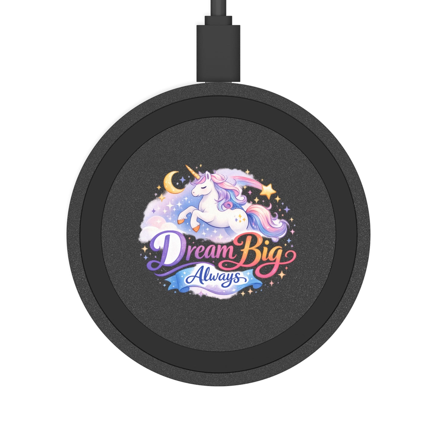 Wireless Charging Pad — 'Dream Big Always' Unicorn Wireless Charger