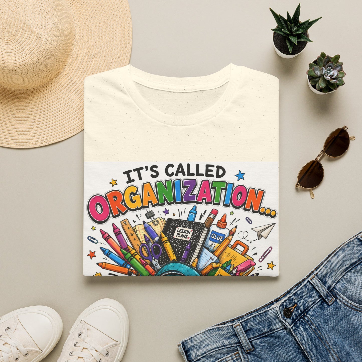 Organization Humor T-Shirt — “It’s Called Organization… Sort Of”