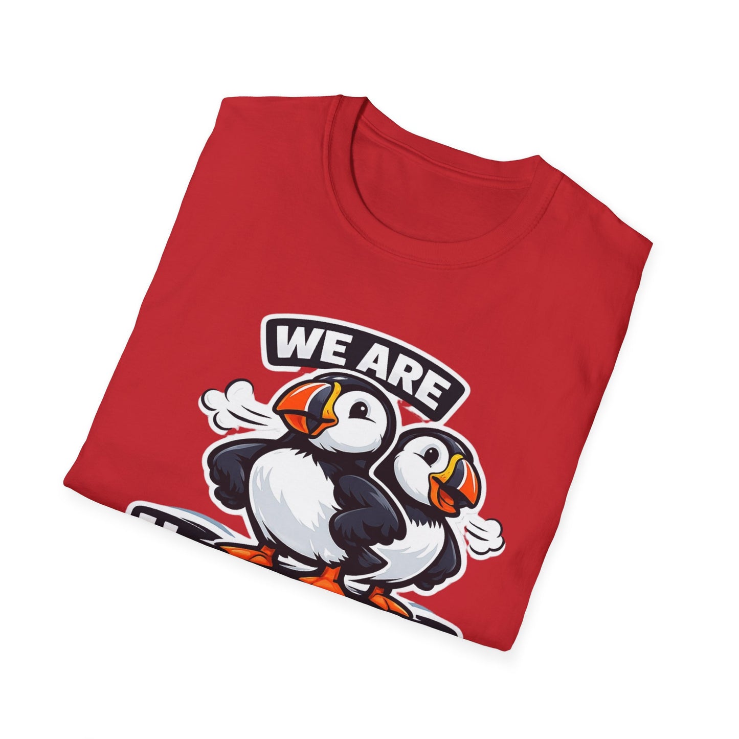 Huffin & Puffin Puffin T-Shirt – "We Are Huffin & Puffin" Cute Puffin Graphic Tee
