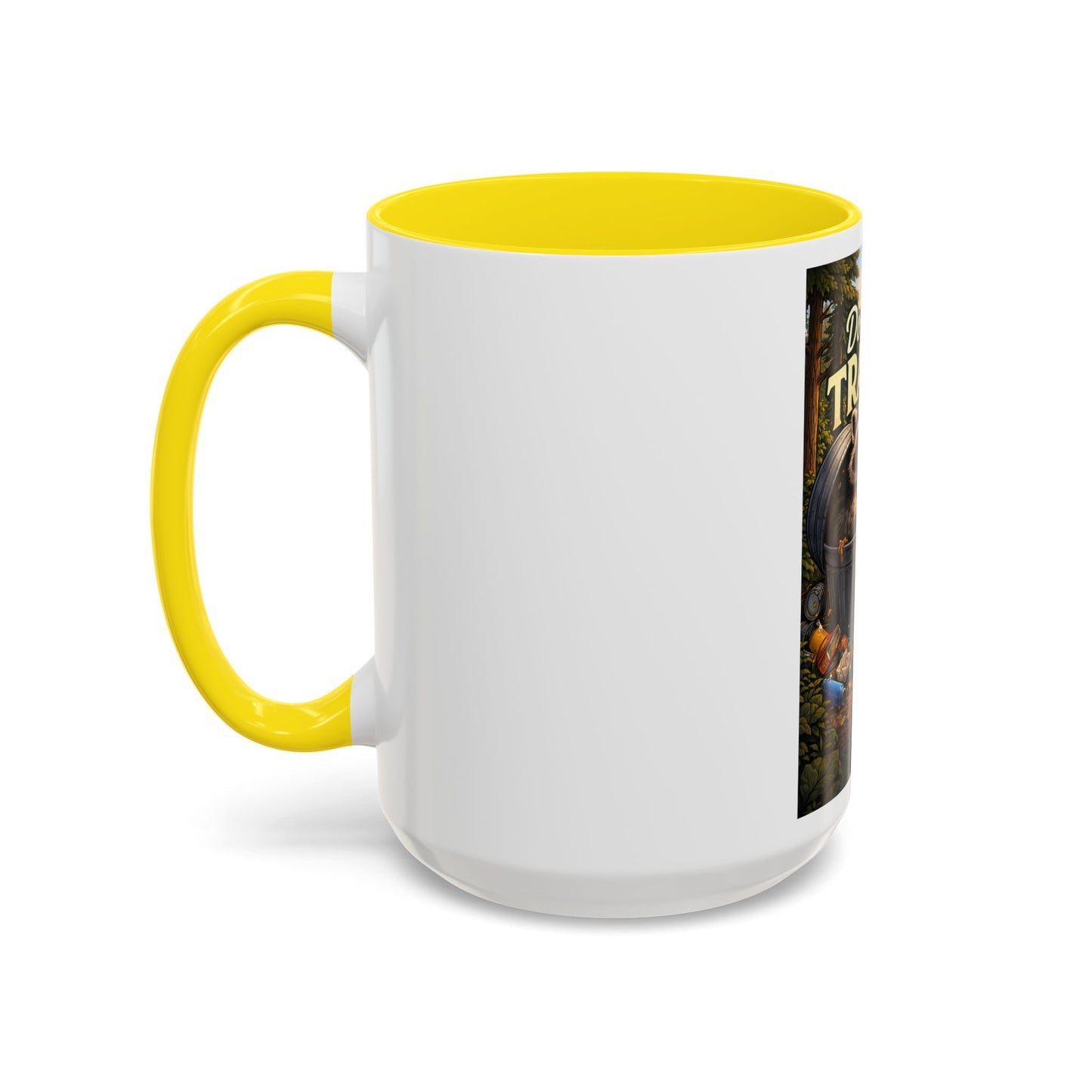 Don't Be Trashy Raccoon Coffee Mug (Accent, 11/15oz)