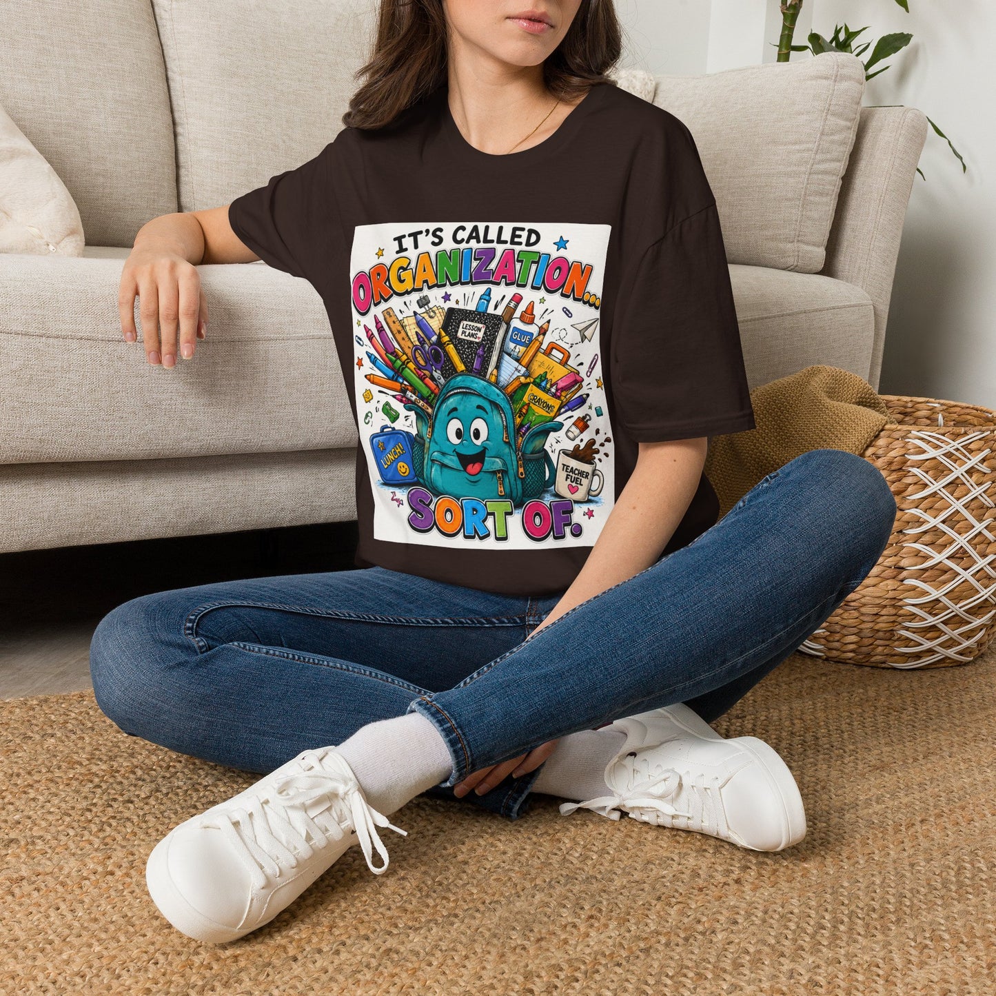 Organization Humor T-Shirt — “It’s Called Organization… Sort Of”