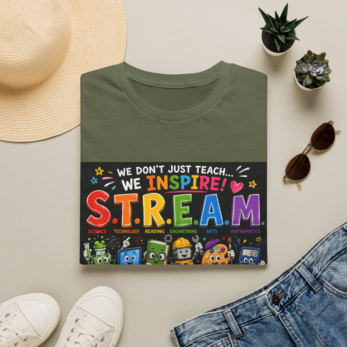 S.T.R.E.A.M. Teacher T-Shirt — We Don’t Just Teach, We Inspire | Colorful STEM/Arts Educator Tee