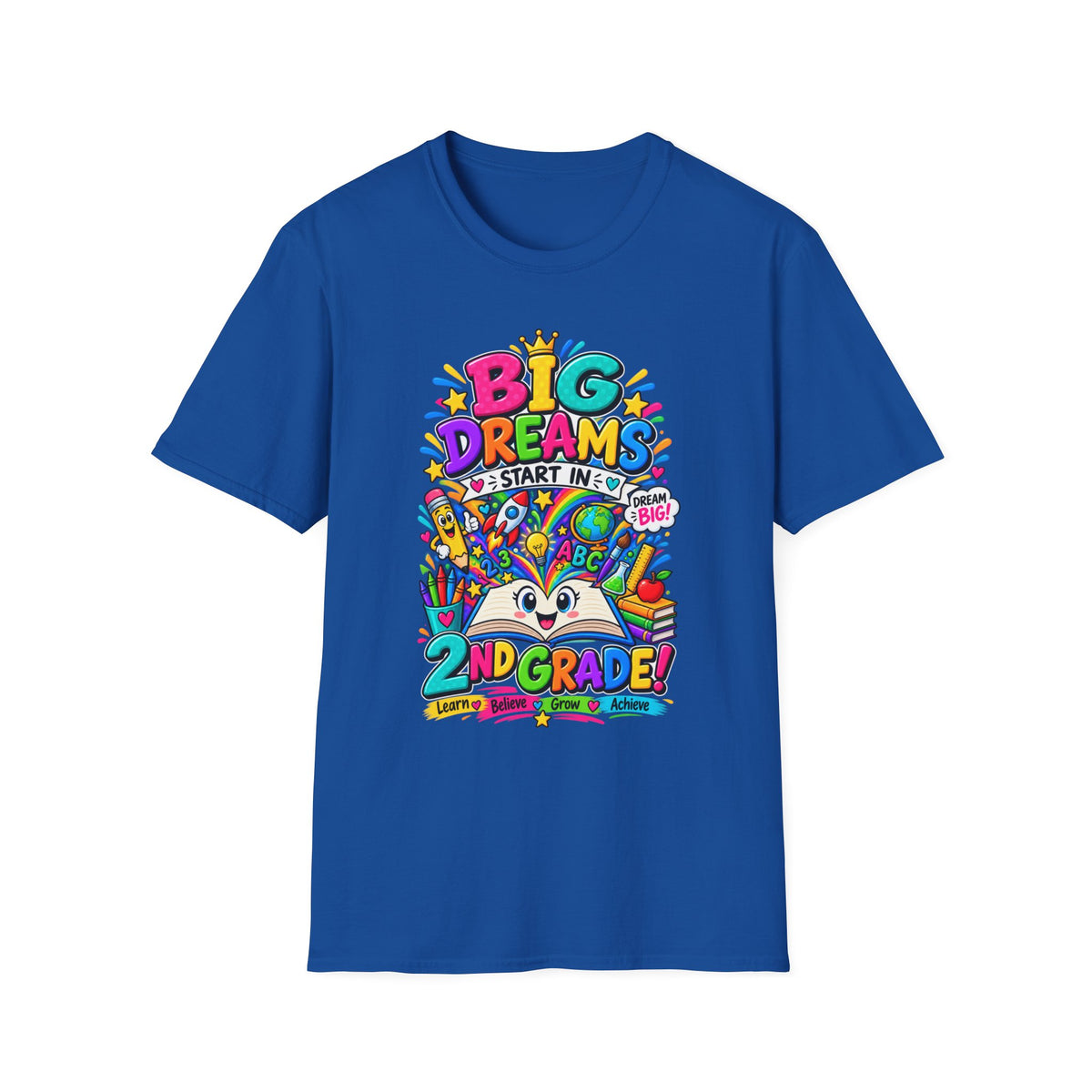 Big Dreams Start In... T-Shirt — Colorful Back-to-School 2nd Grade Tee