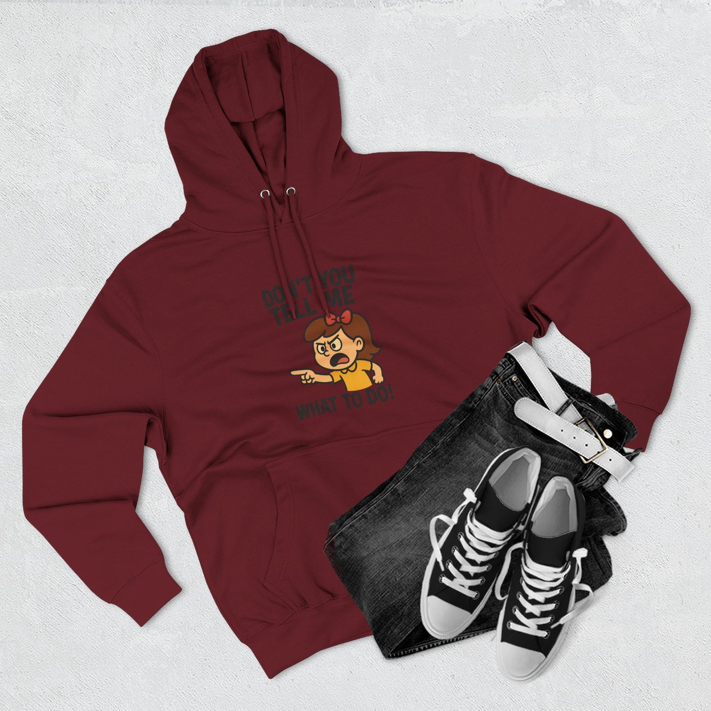 Sassy Fleece Hoodie - Don't You Tell Me What to Do! Funny Sweatshirt, Gift for Friends, Casual Wear, Comfortable Hoodie, Perfect [...]