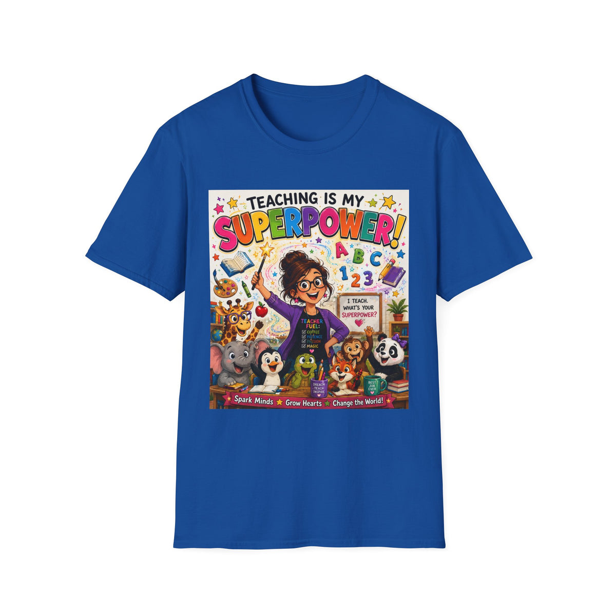 Teaching Is My Superpower T-Shirt — Colorful Teacher Appreciation Tee
