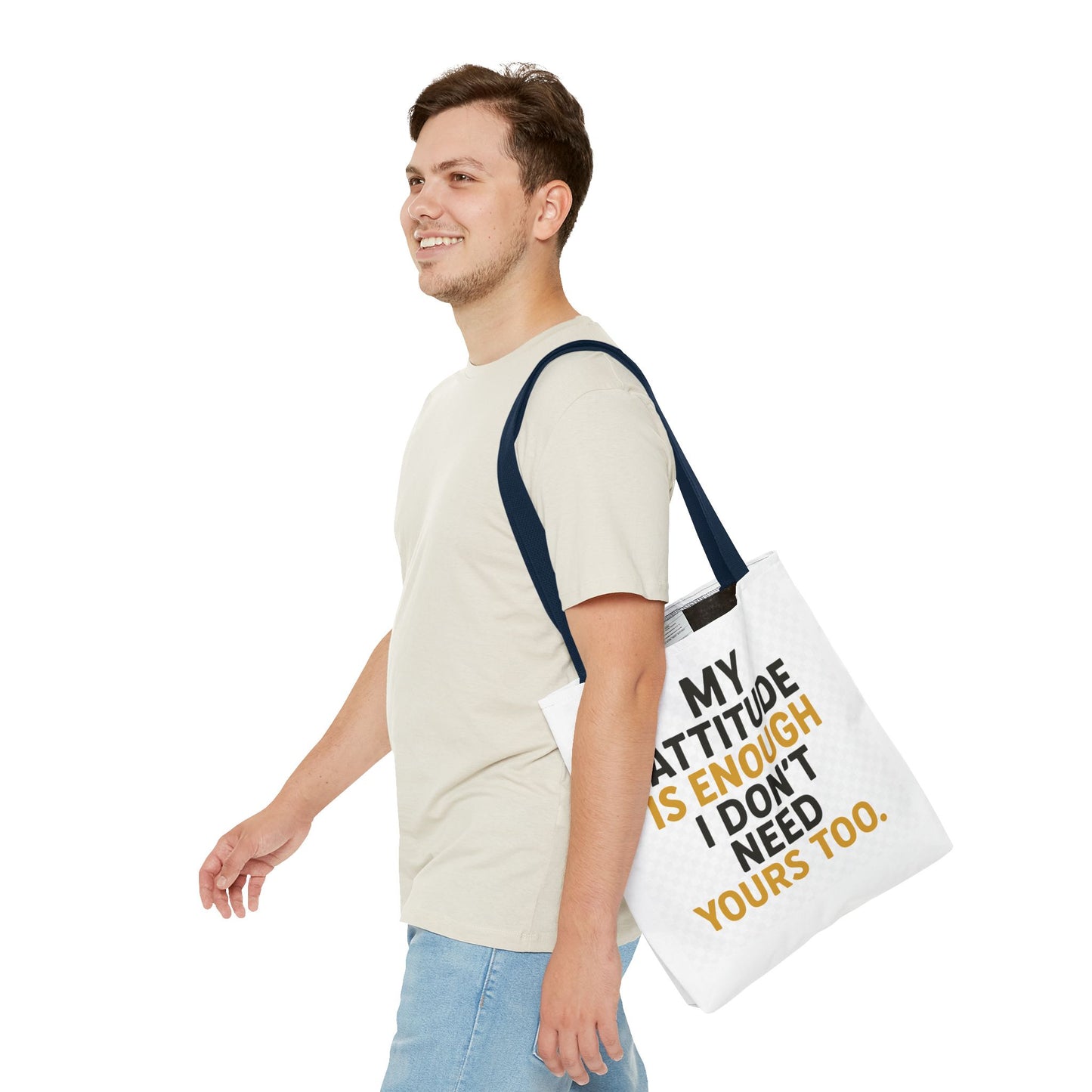 My Attitude Is Enough Tote Bag, Statement Bag, Reusable Shopping Bag, Gift for Her, Funny Tote, Attitude Bag, Casual accessory
