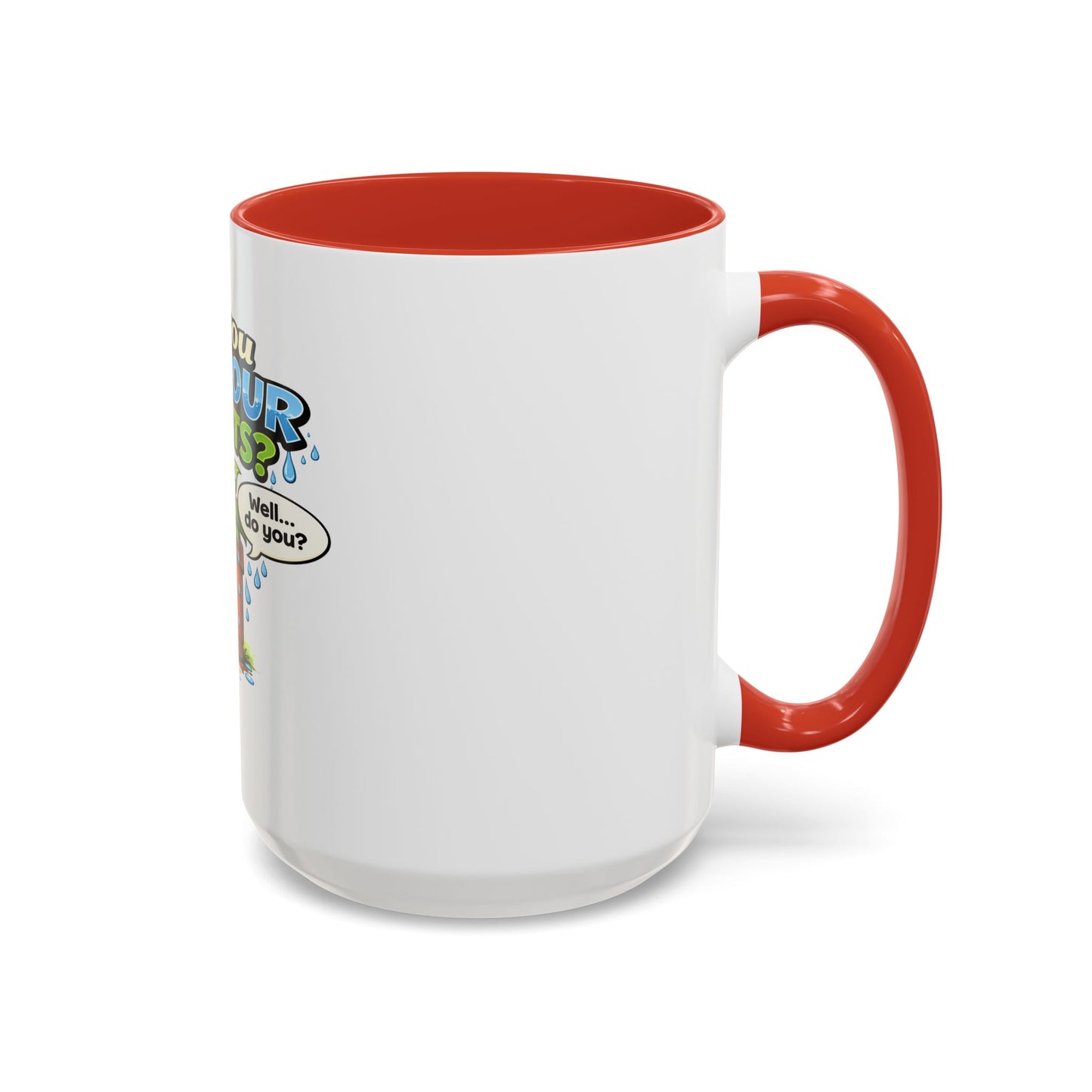 Do You Wet Your Plants? Accent Coffee Mug — Funny Plant Parent Gift (11/15oz)