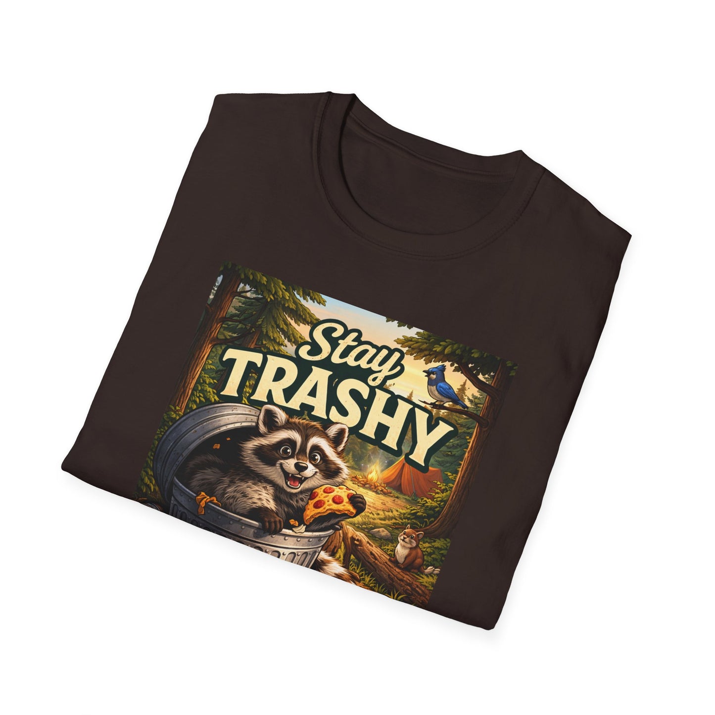 Stay Trashy Raccoon T-Shirt — Funny Garbage Bandit Graphic Tee