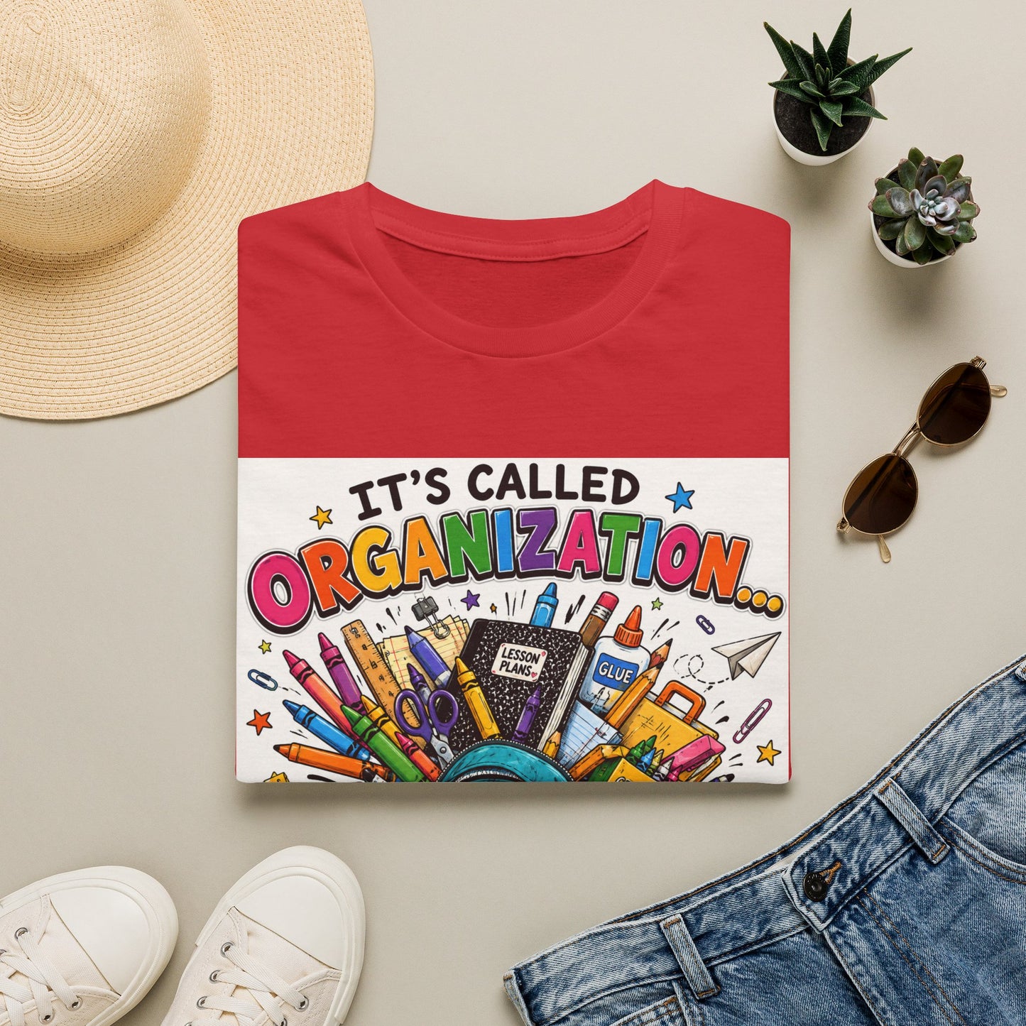 Organization Humor T-Shirt — “It’s Called Organization… Sort Of”