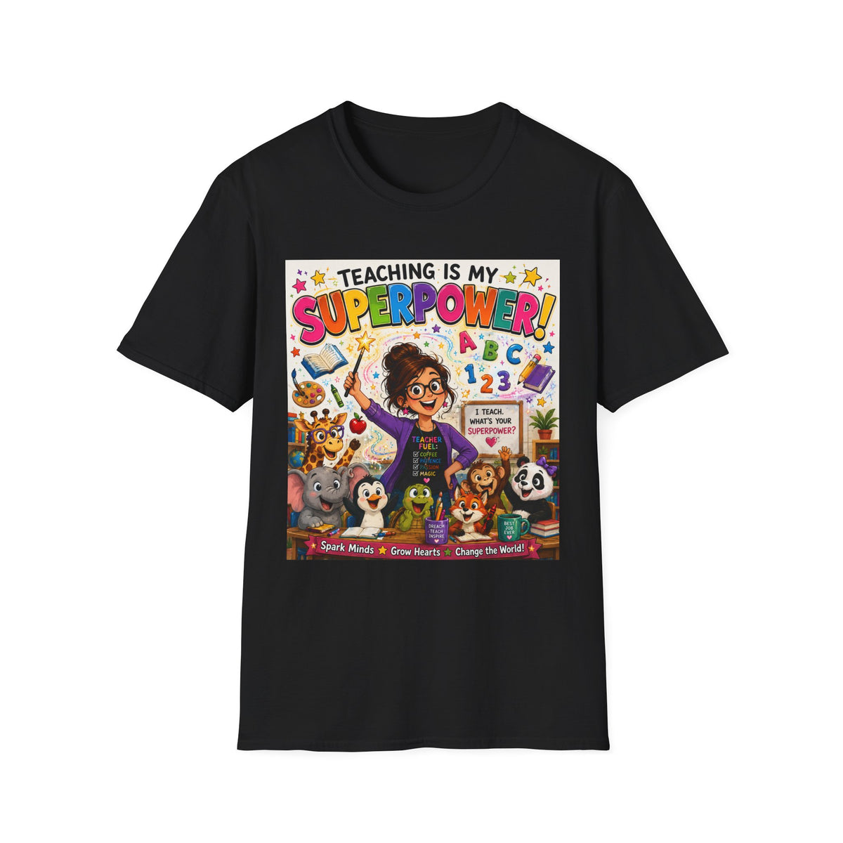 Teaching Is My Superpower T-Shirt — Colorful Teacher Appreciation Tee