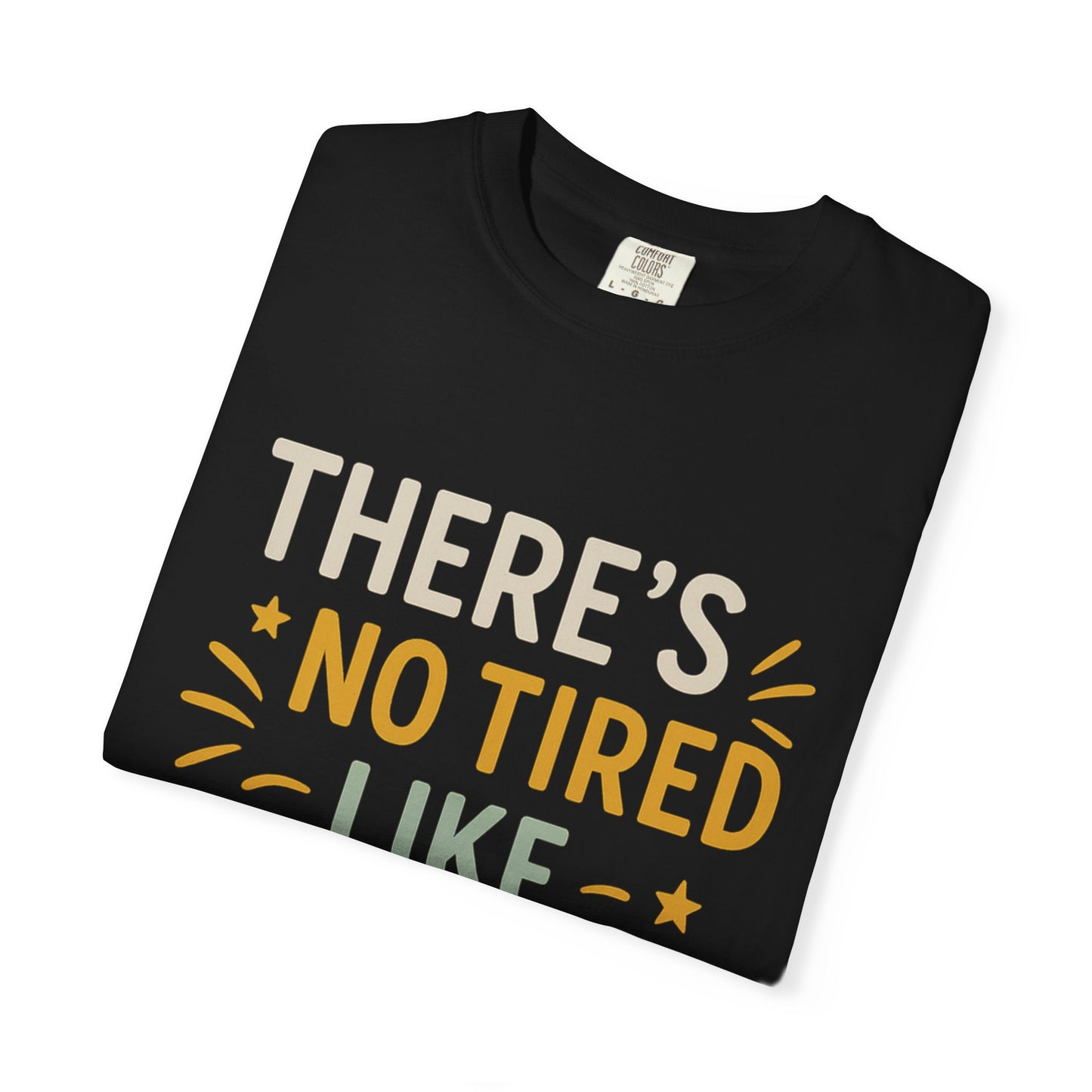 Teacher Tired T-Shirt, Cute Teacher Gift, Unisex Funny Tee, Back to School Shirt, Teacher Appreciation Day, Gift for Educators