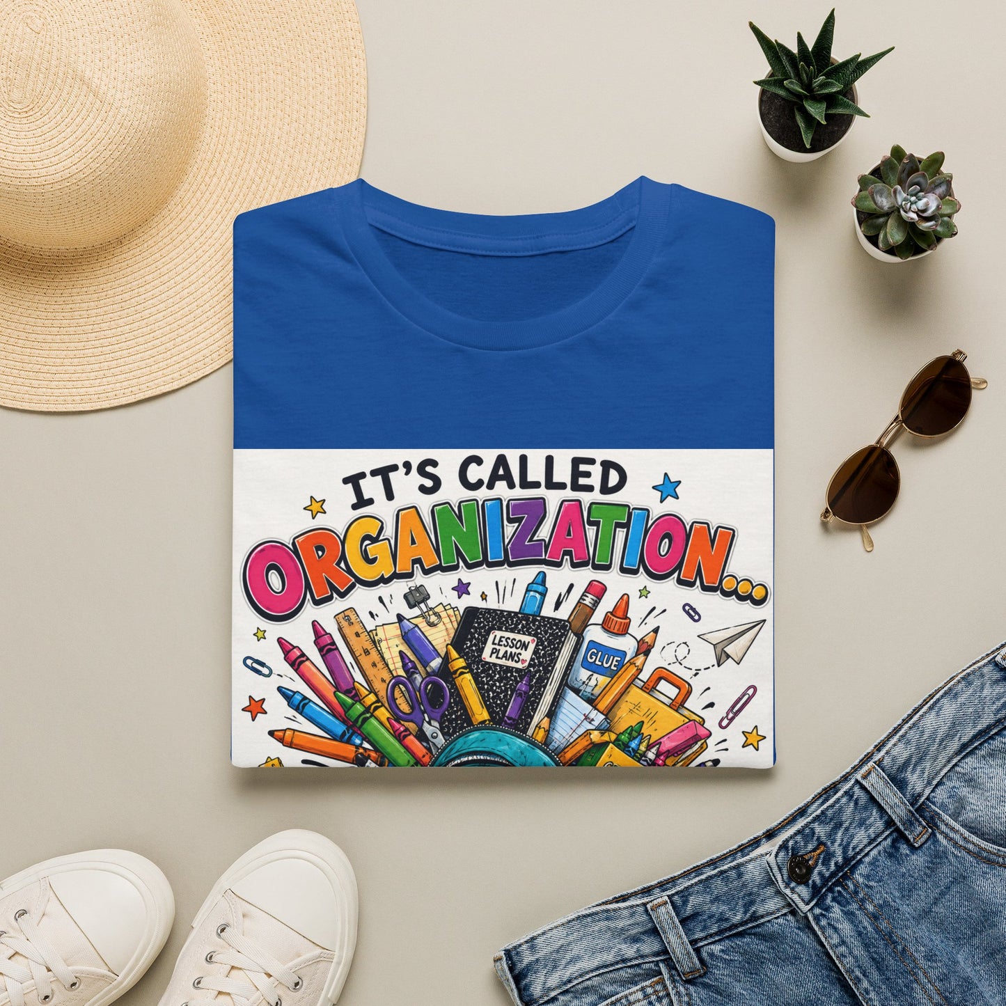 Organization Humor T-Shirt — “It’s Called Organization… Sort Of”