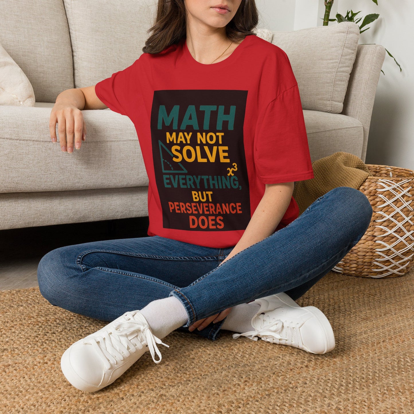 T-Shirt — "Math May Not Solve Everything But Perseverance Does" Inspirational Tee