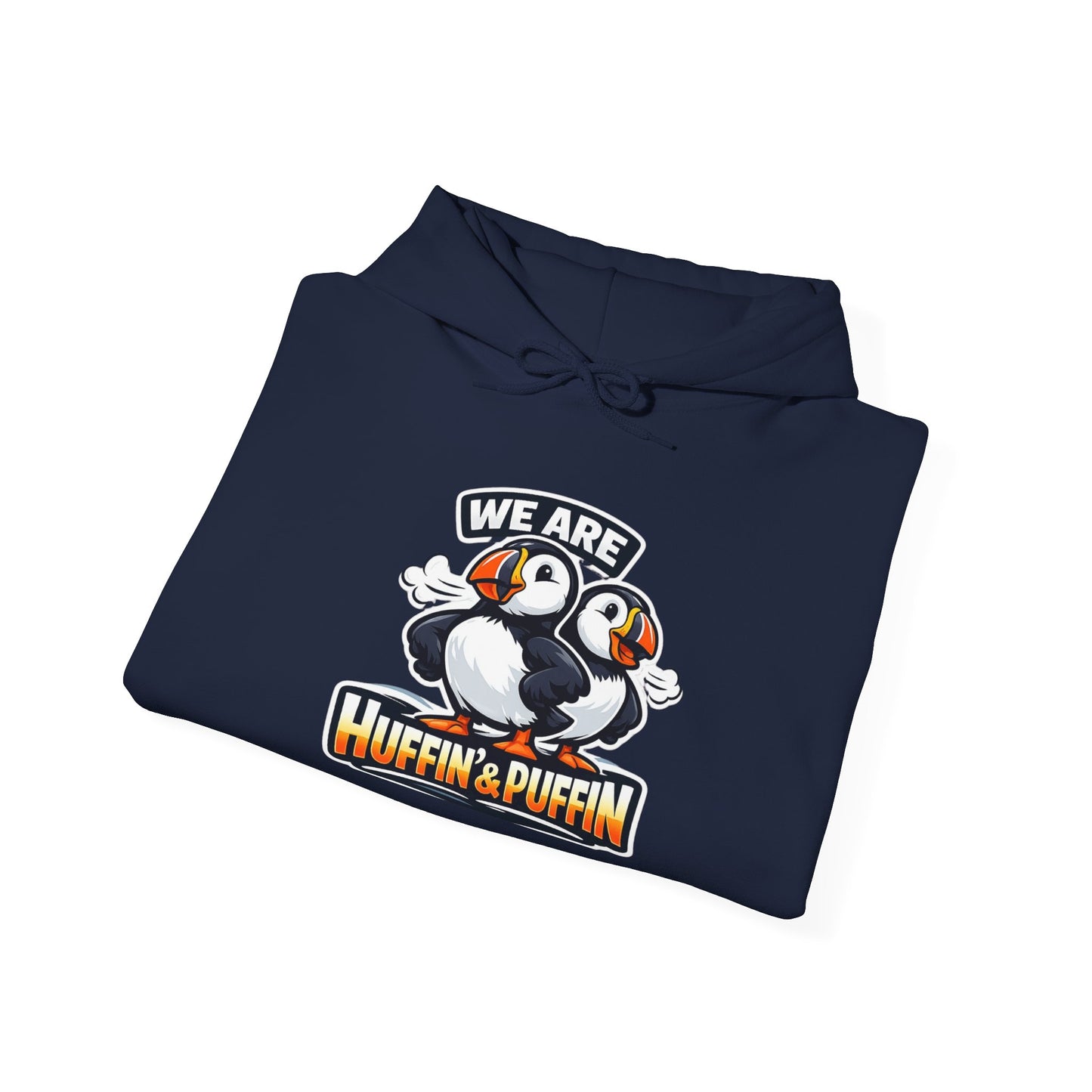Puffin & Puffin 'We Are Huffin & Puffin' Hoodie