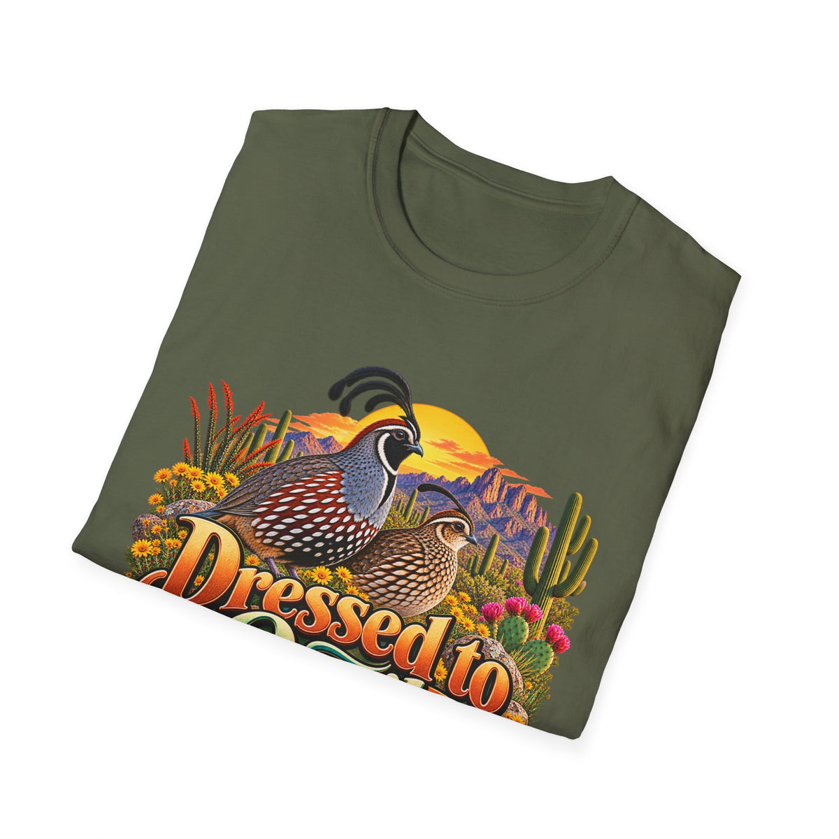 Dressed to Quail T‑Shirt — Desert Quail Graphic Tee