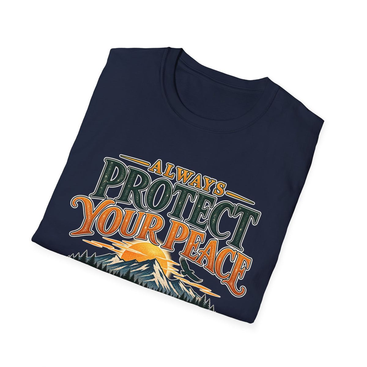 Protect Your Peace Mountain T-Shirt — Inspirational Outdoor Graphic Tee