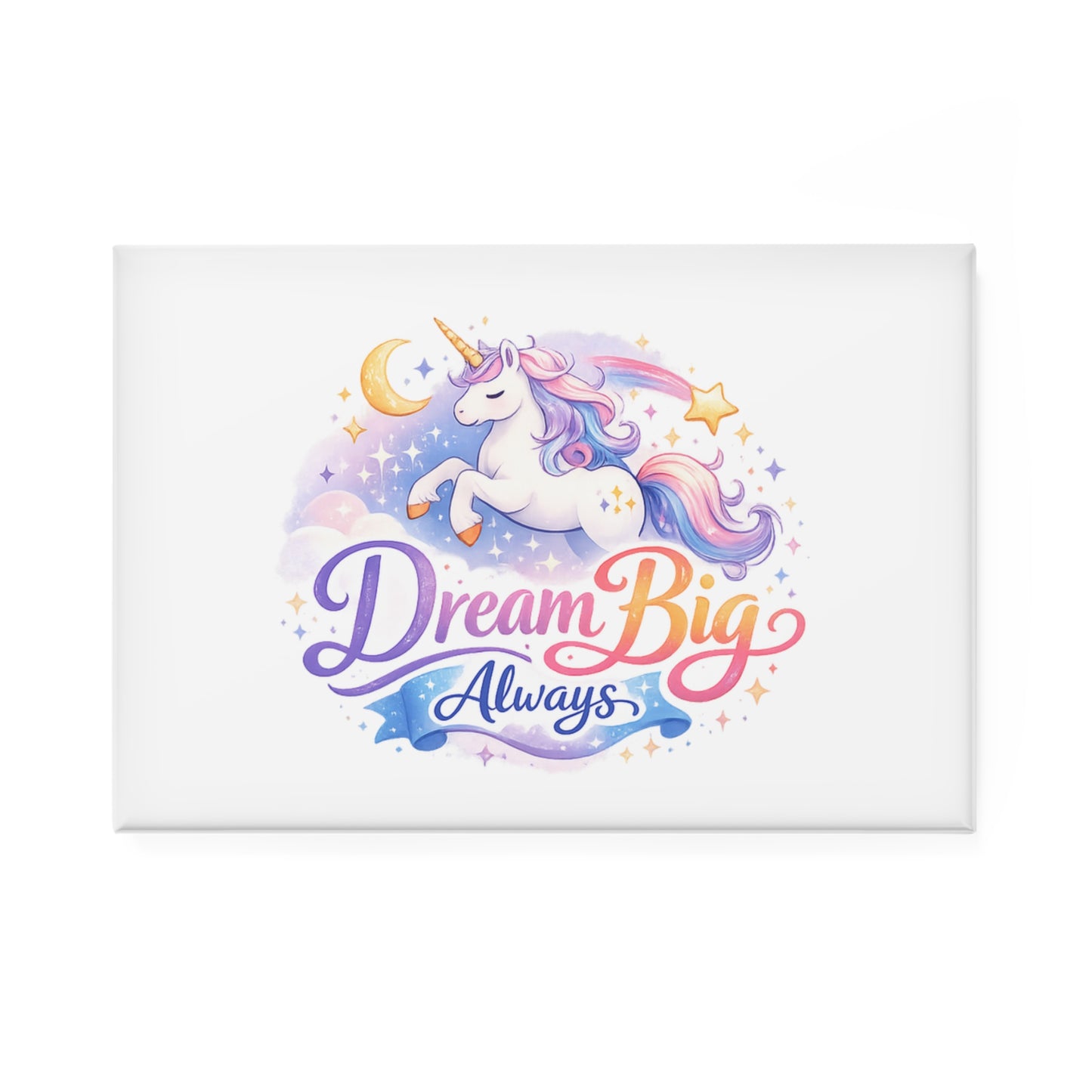 Dream Big Always Rectangle Magnet — Cute Unicorn Fridge Magnet for Kids & Gifts