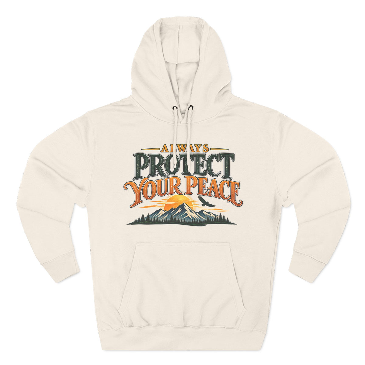 Hoodie - "Always Protect Your Peace" Mountain Graphic Fleece Hoodie
