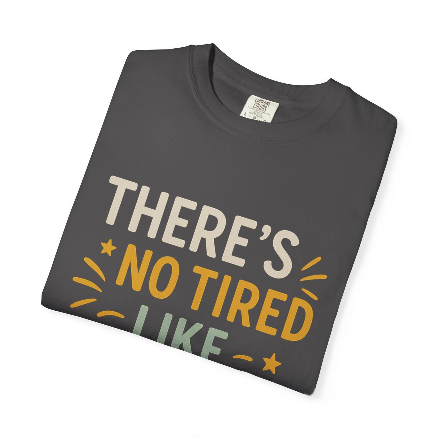 Teacher Tired T-Shirt, Cute Teacher Gift, Unisex Funny Tee, Back to School Shirt, Teacher Appreciation Day, Gift for Educators