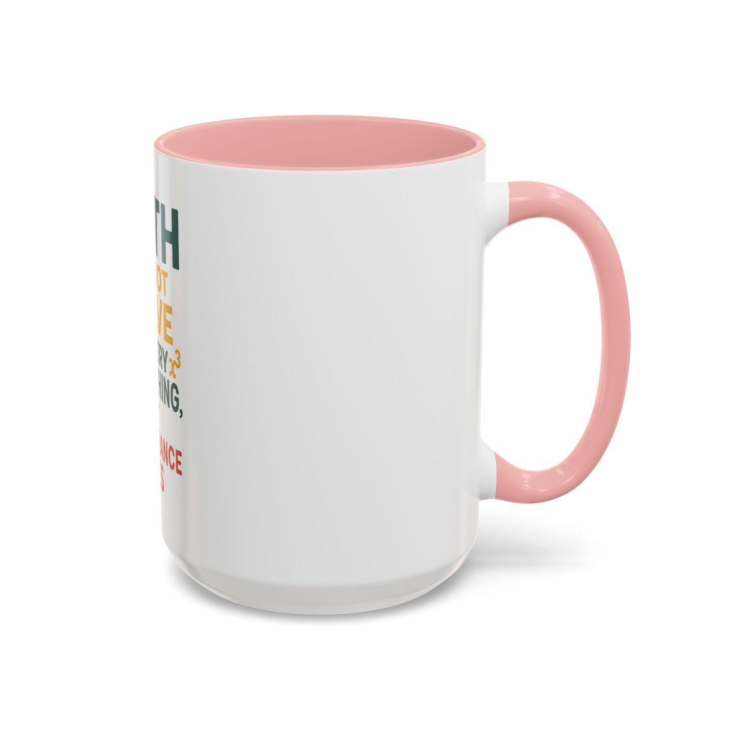 Motivational Coffee Mug, Inspirational Gift, Math Lover's Mug, Office Drinkware, Study Motivation