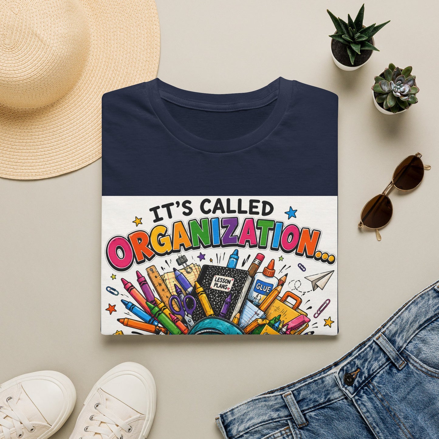 Organization Humor T-Shirt — “It’s Called Organization… Sort Of”