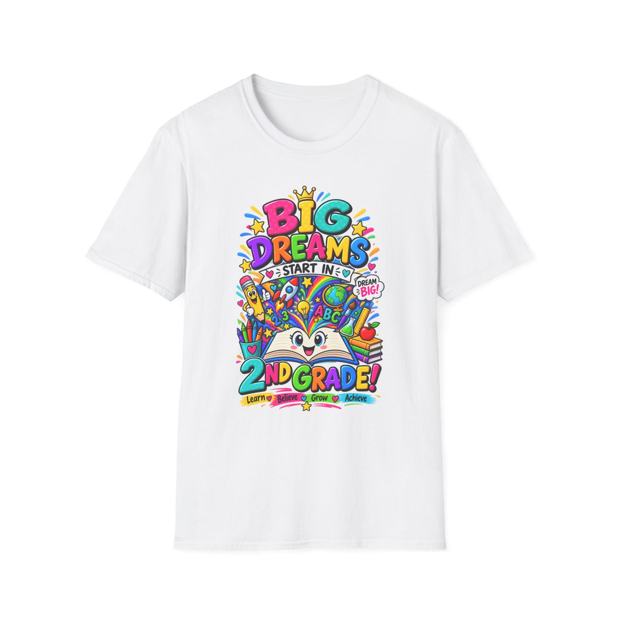 Big Dreams Start In... T-Shirt — Colorful Back-to-School 2nd Grade Tee