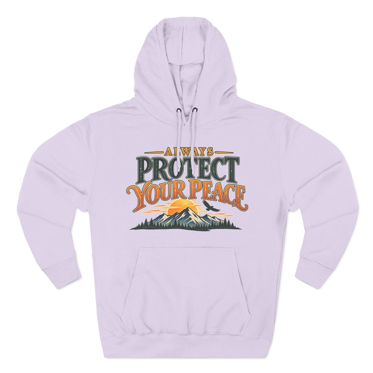 Hoodie - "Always Protect Your Peace" Mountain Graphic Fleece Hoodie