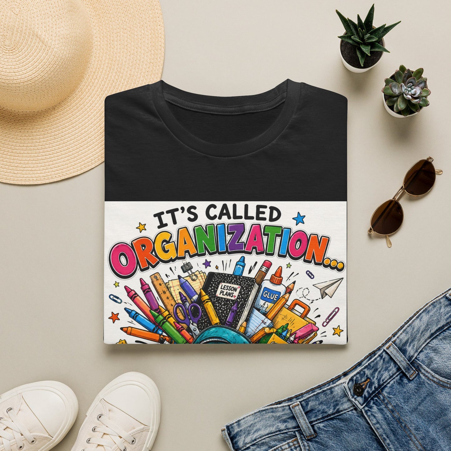Organization Humor T-Shirt — “It’s Called Organization… Sort Of”