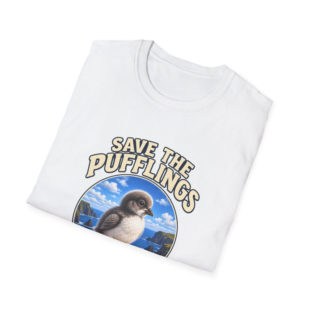 Save the Pufflings T-Shirt — "Save the Pufflings: Today We Help, Tomorrow They Fly" Cute Puffin Rescue Tee