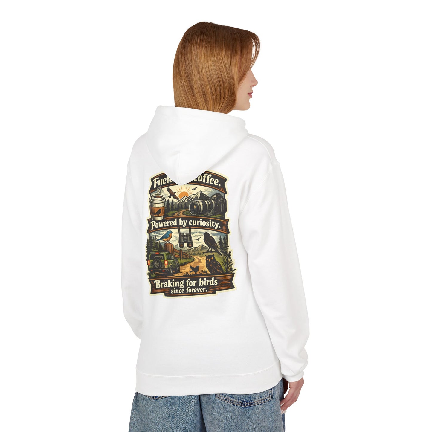 Hoodie — "Fueled by Coffee, Powered by Curiosity, Braking for Birds" Vintage Adventure Graphic