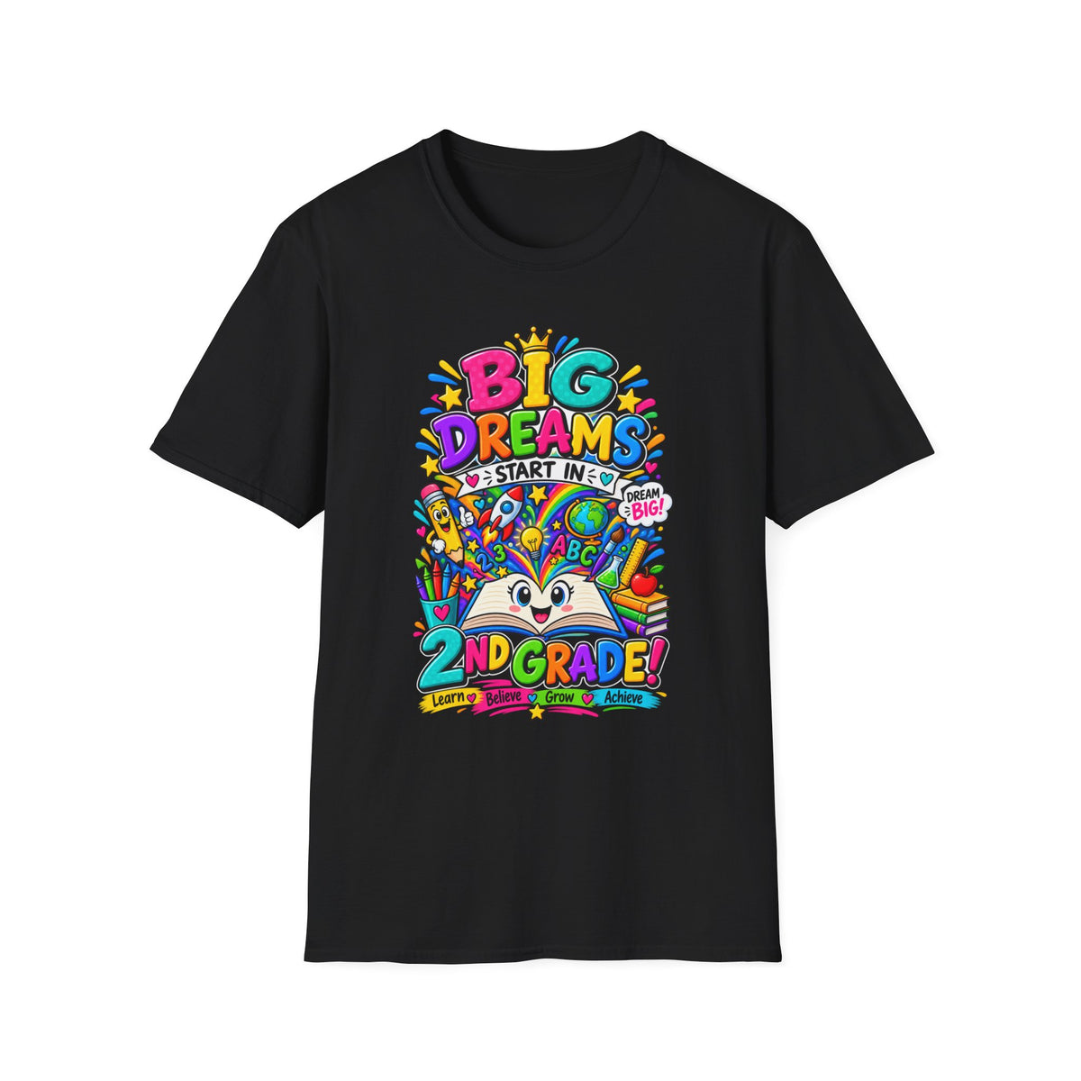 Big Dreams Start In... T-Shirt — Colorful Back-to-School 2nd Grade Tee