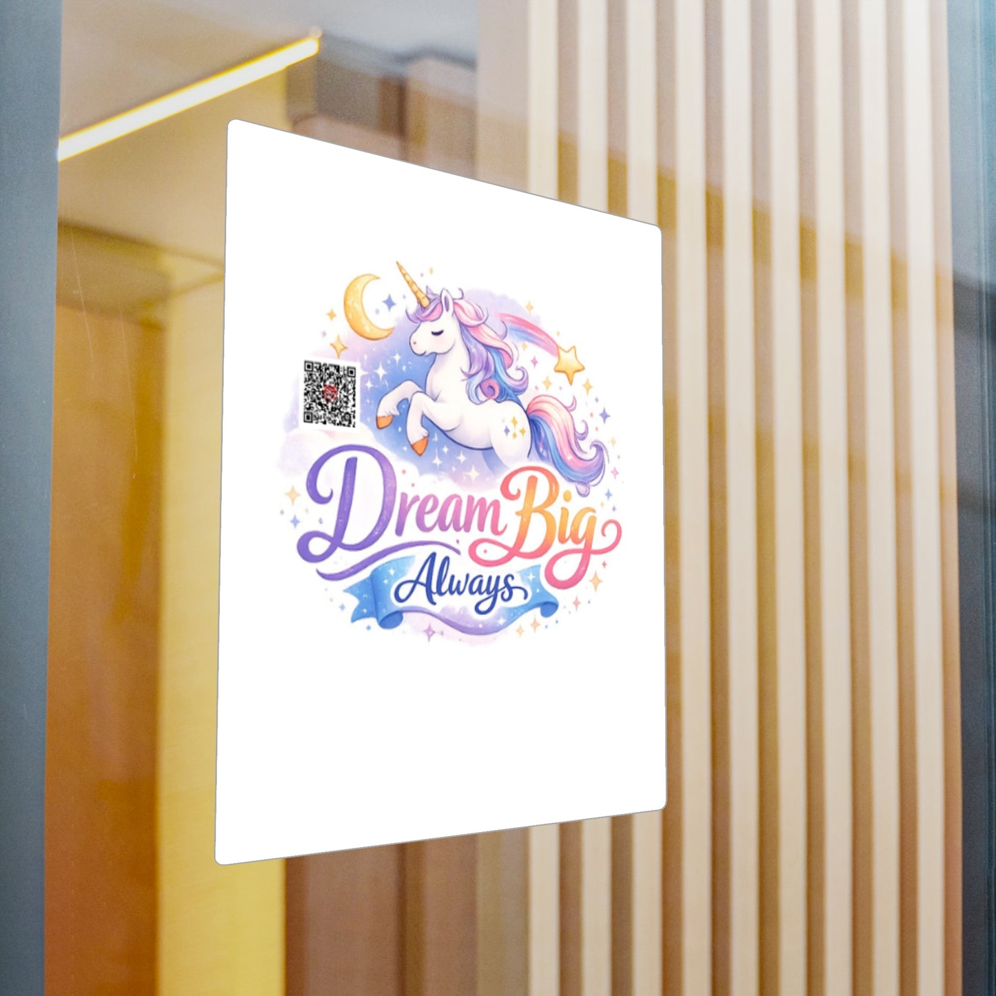 Dream Big Always Unicorn Sticker — Kiss-Cut Vinyl Decal
