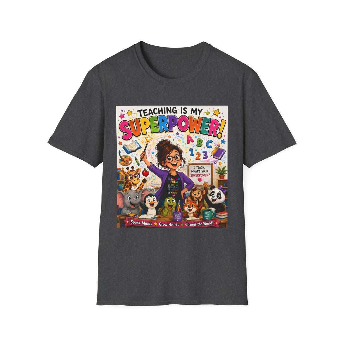 Teaching Is My Superpower T-Shirt — Colorful Teacher Appreciation Tee