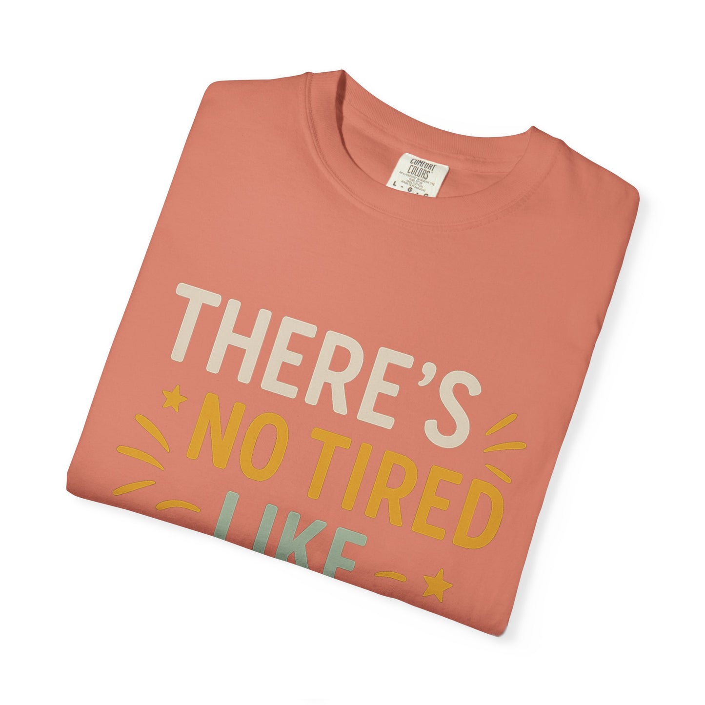 Teacher Tired T-Shirt, Cute Teacher Gift, Unisex Funny Tee, Back to School Shirt, Teacher Appreciation Day, Gift for Educators