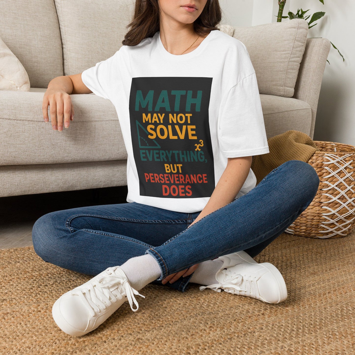 T-Shirt — "Math May Not Solve Everything But Perseverance Does" Inspirational Tee