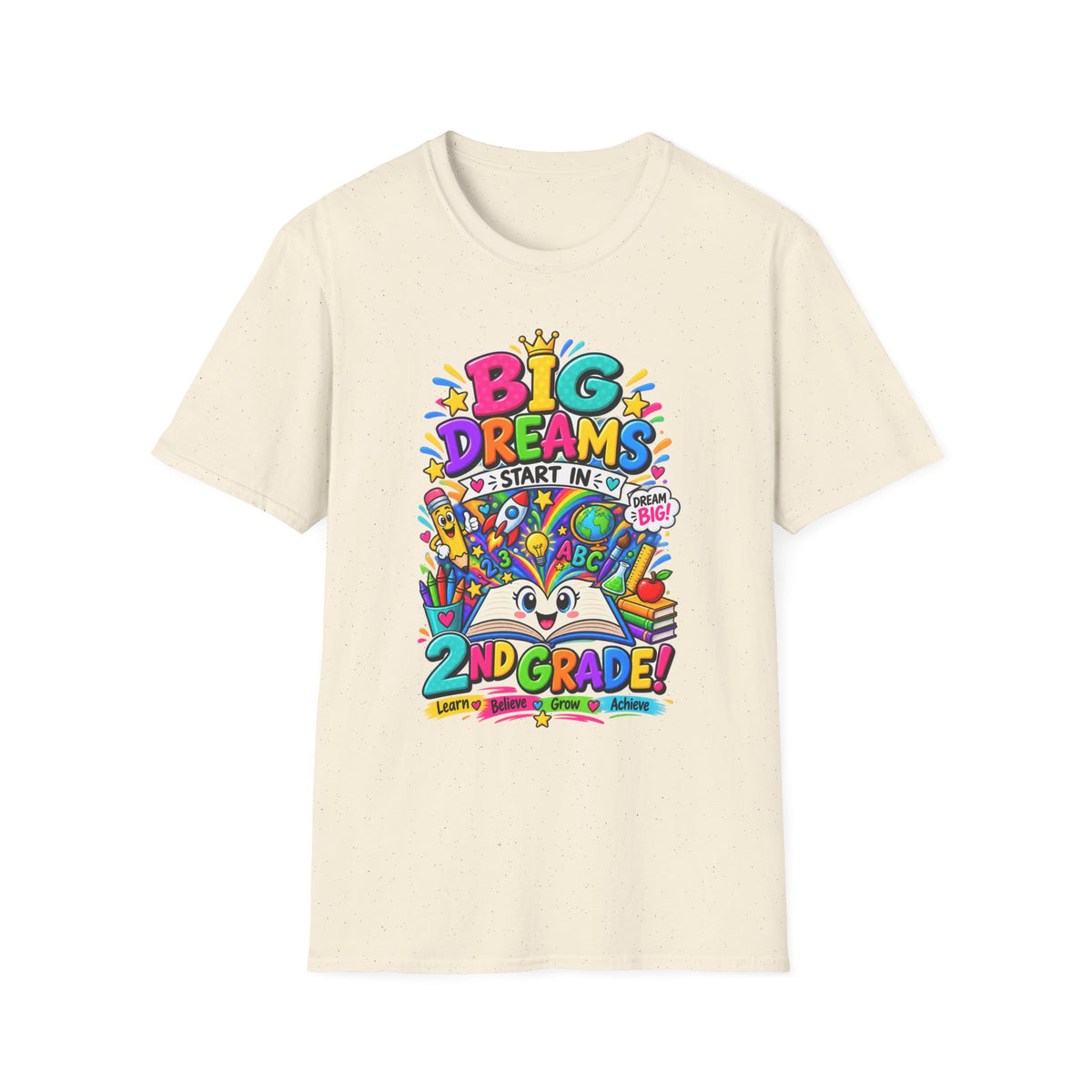 Big Dreams Start In... T-Shirt — Colorful Back-to-School 2nd Grade Tee