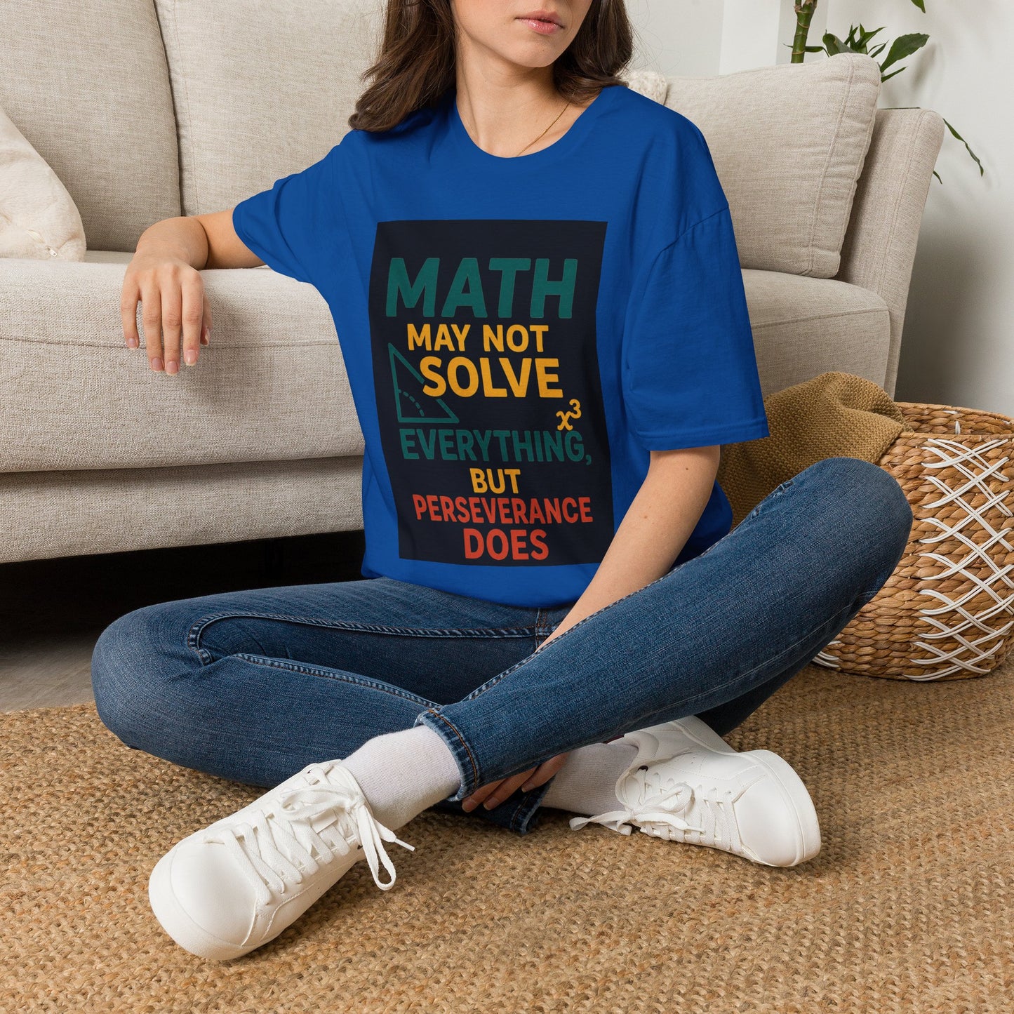 T-Shirt — "Math May Not Solve Everything But Perseverance Does" Inspirational Tee