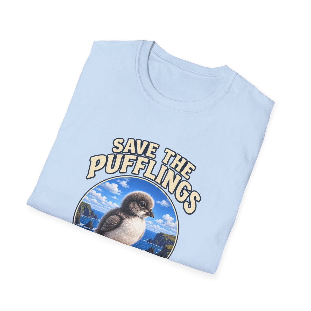 Save the Pufflings T-Shirt — "Save the Pufflings: Today We Help, Tomorrow They Fly" Cute Puffin Rescue Tee