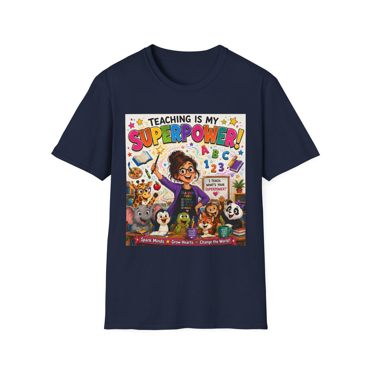 Teaching Is My Superpower T-Shirt — Colorful Teacher Appreciation Tee