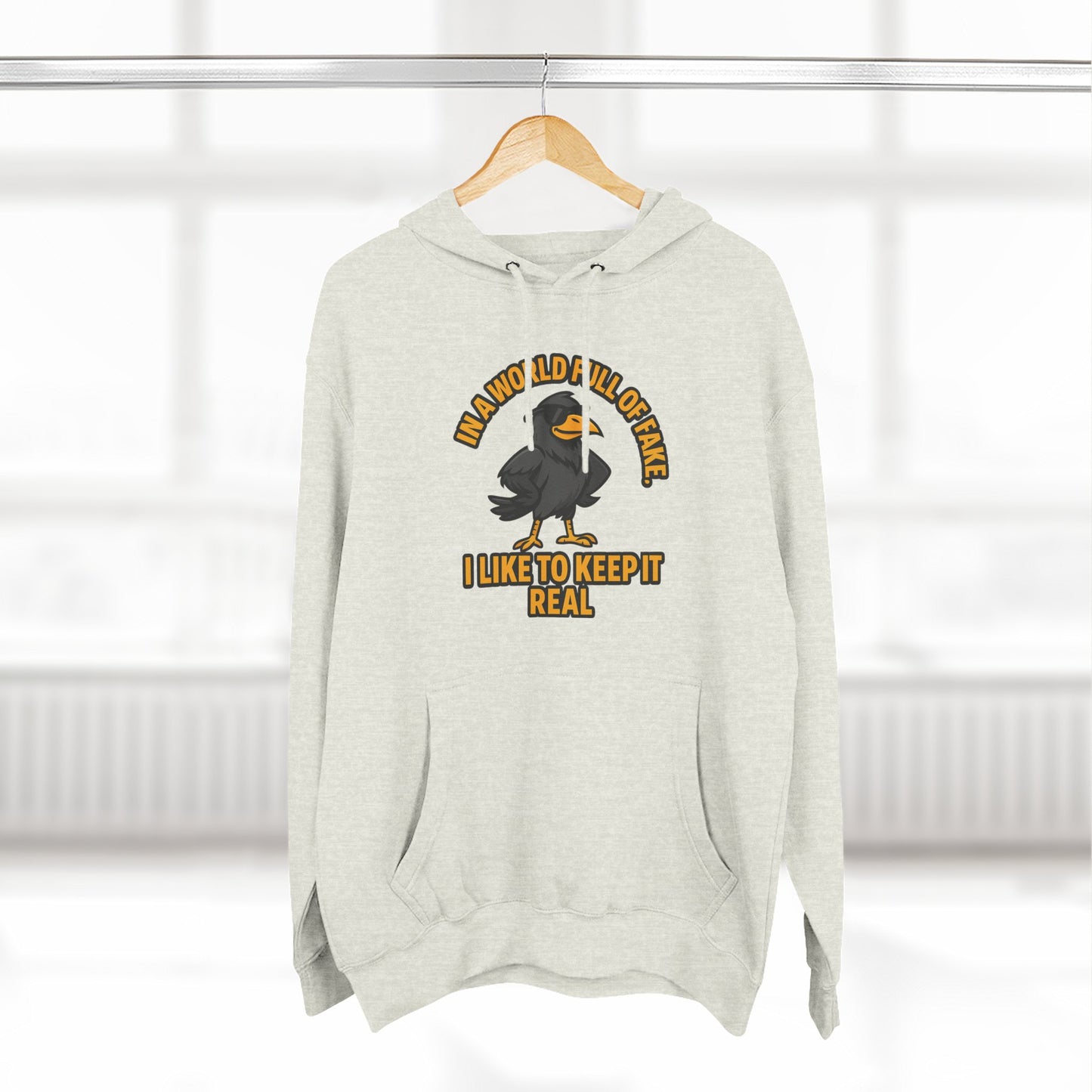 Three-Panel Hoodie — Funny Ostrich "I Like to Keep It Real" Graphic