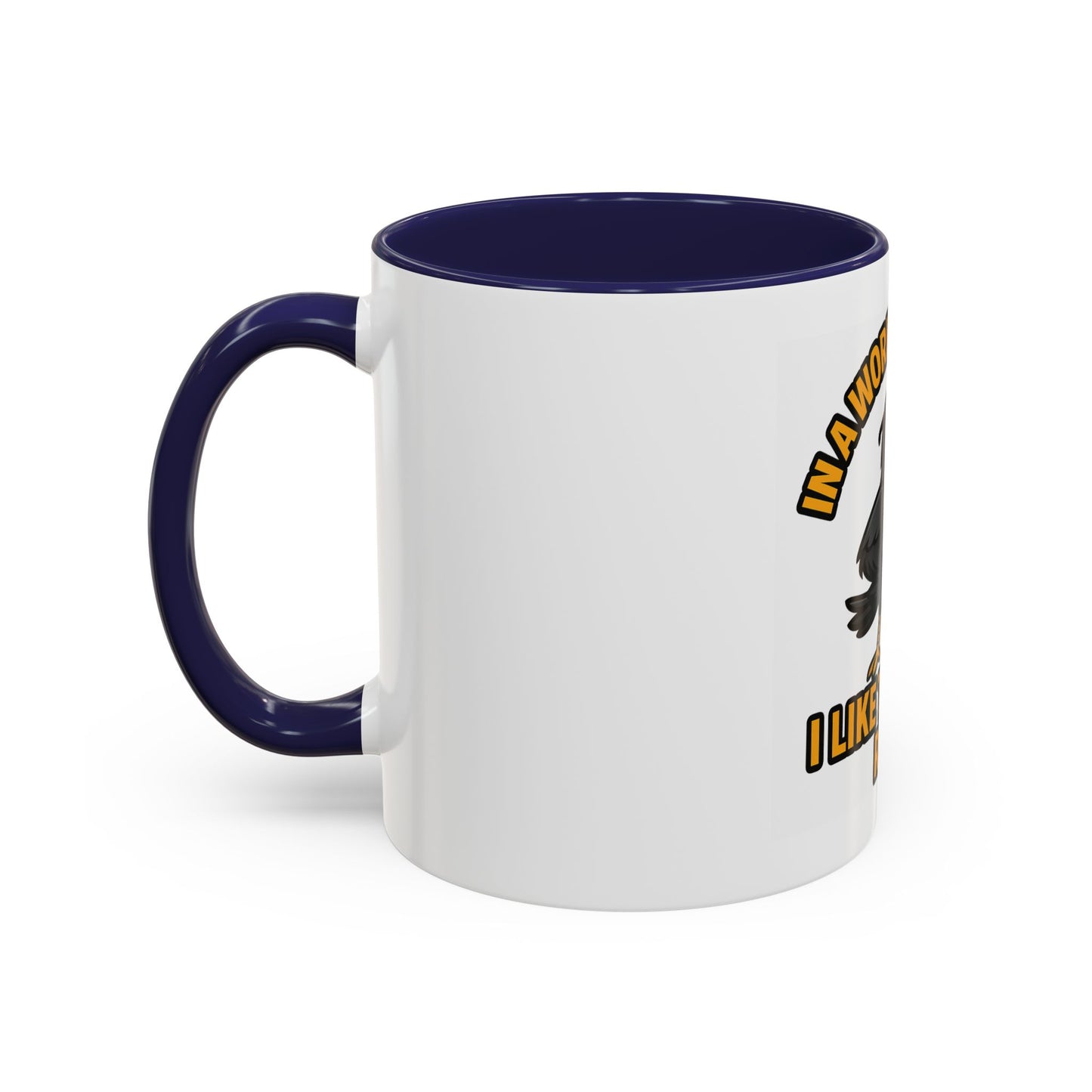 Accent Mug — “In a World Full of Fake, I Like to Keep It Real” Coffee Cup