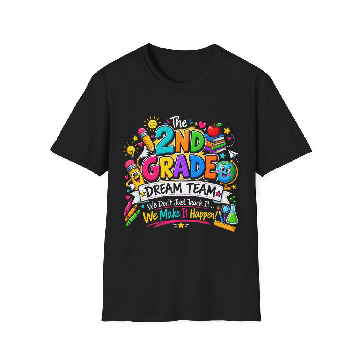 2nd Grade Teacher T‑Shirt — "The 2nd Grade Dream Team" Colorful Back-to-School Tee