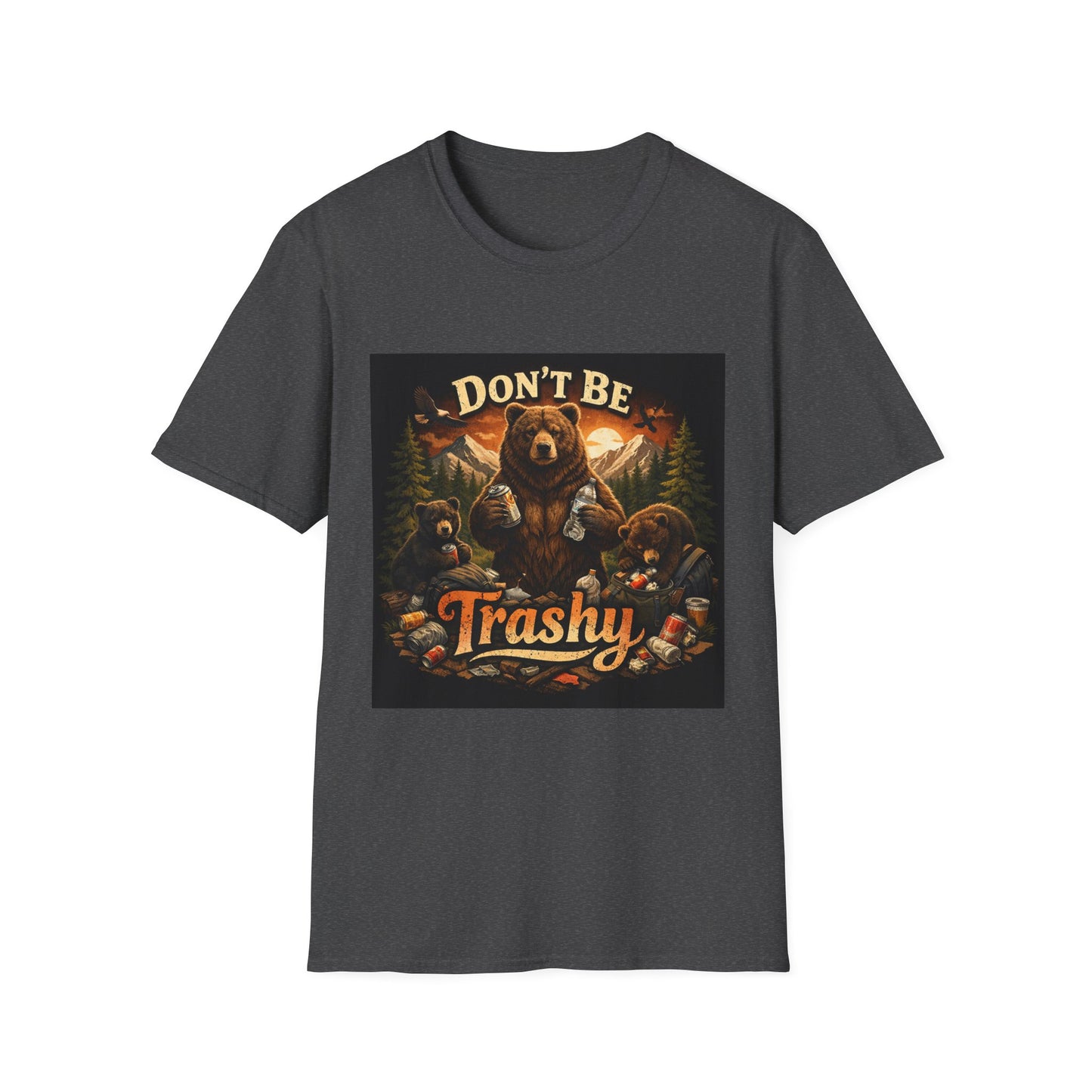 Don’t Be Trashy Bear T-Shirt — Camping / Environmental Conservation Tee