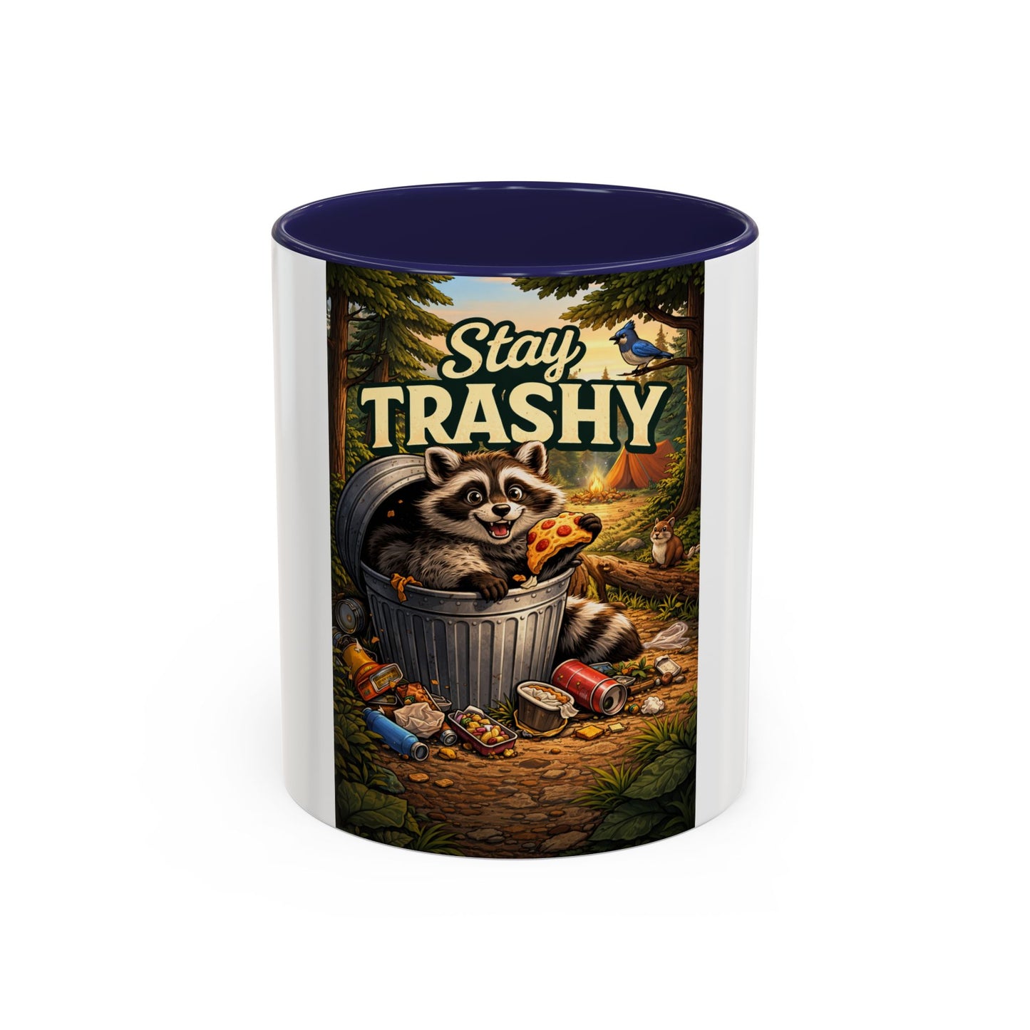 Stay Trashy Coffee Mug — Funny Raccoon Trash Can Design, Novelty Gift for Friends & Family