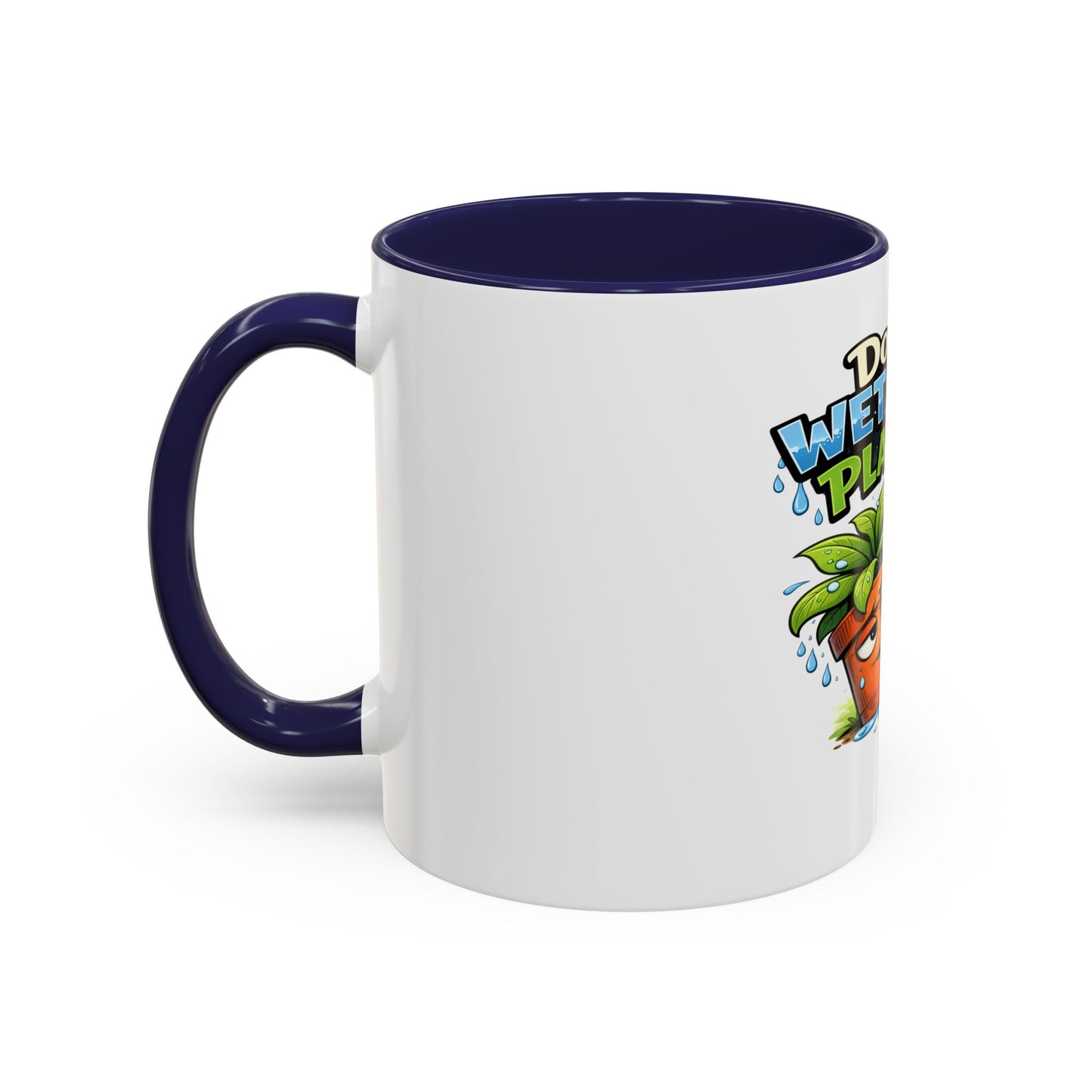 Do You Wet Your Plants? Accent Coffee Mug — Funny Plant Parent Gift (11/15oz)