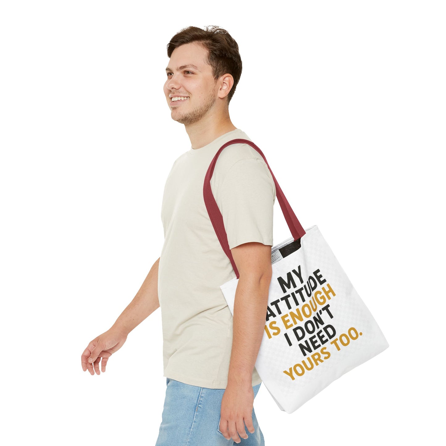 My Attitude Is Enough Tote Bag, Statement Bag, Reusable Shopping Bag, Gift for Her, Funny Tote, Attitude Bag, Casual accessory