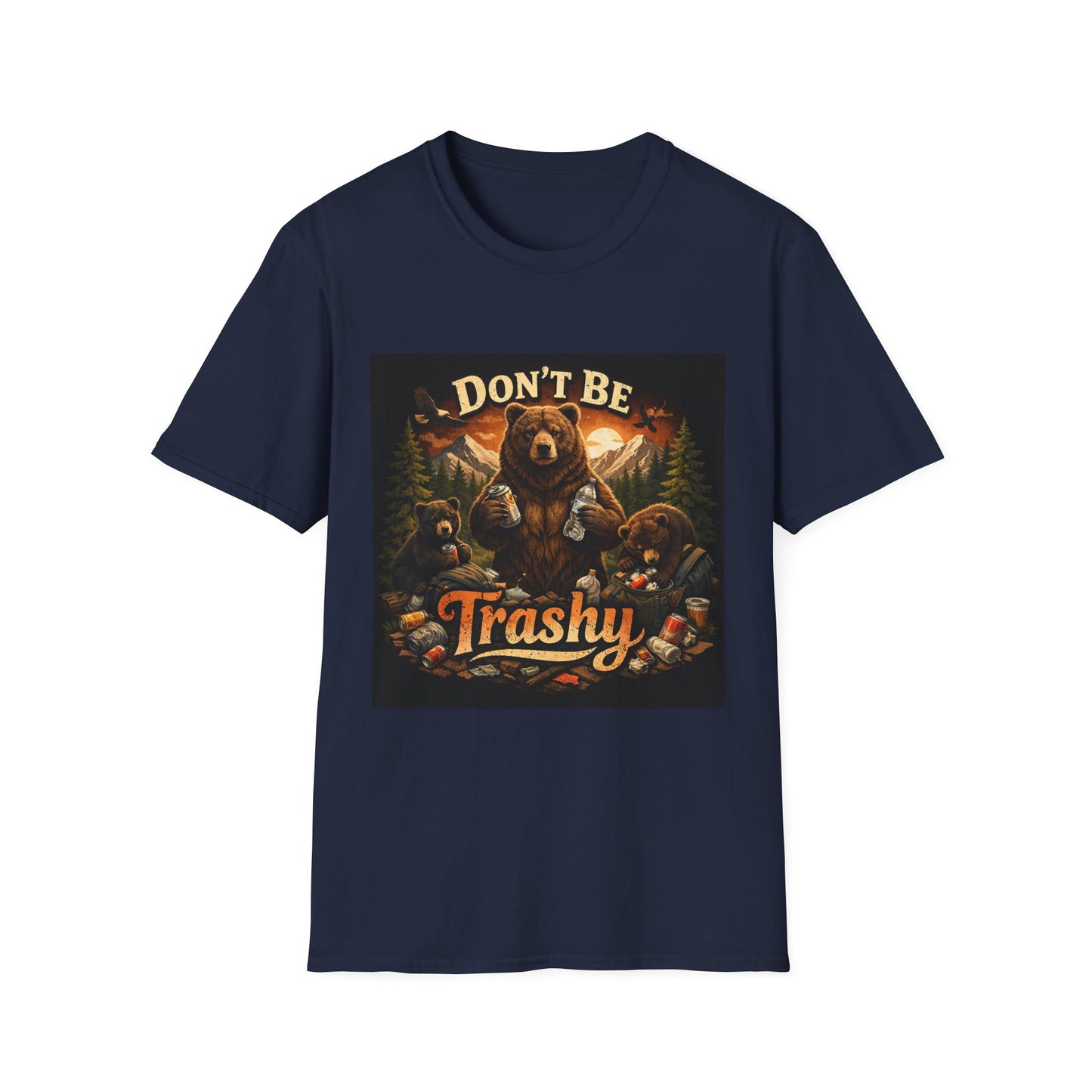 Don’t Be Trashy Bear T-Shirt — Camping / Environmental Conservation Tee