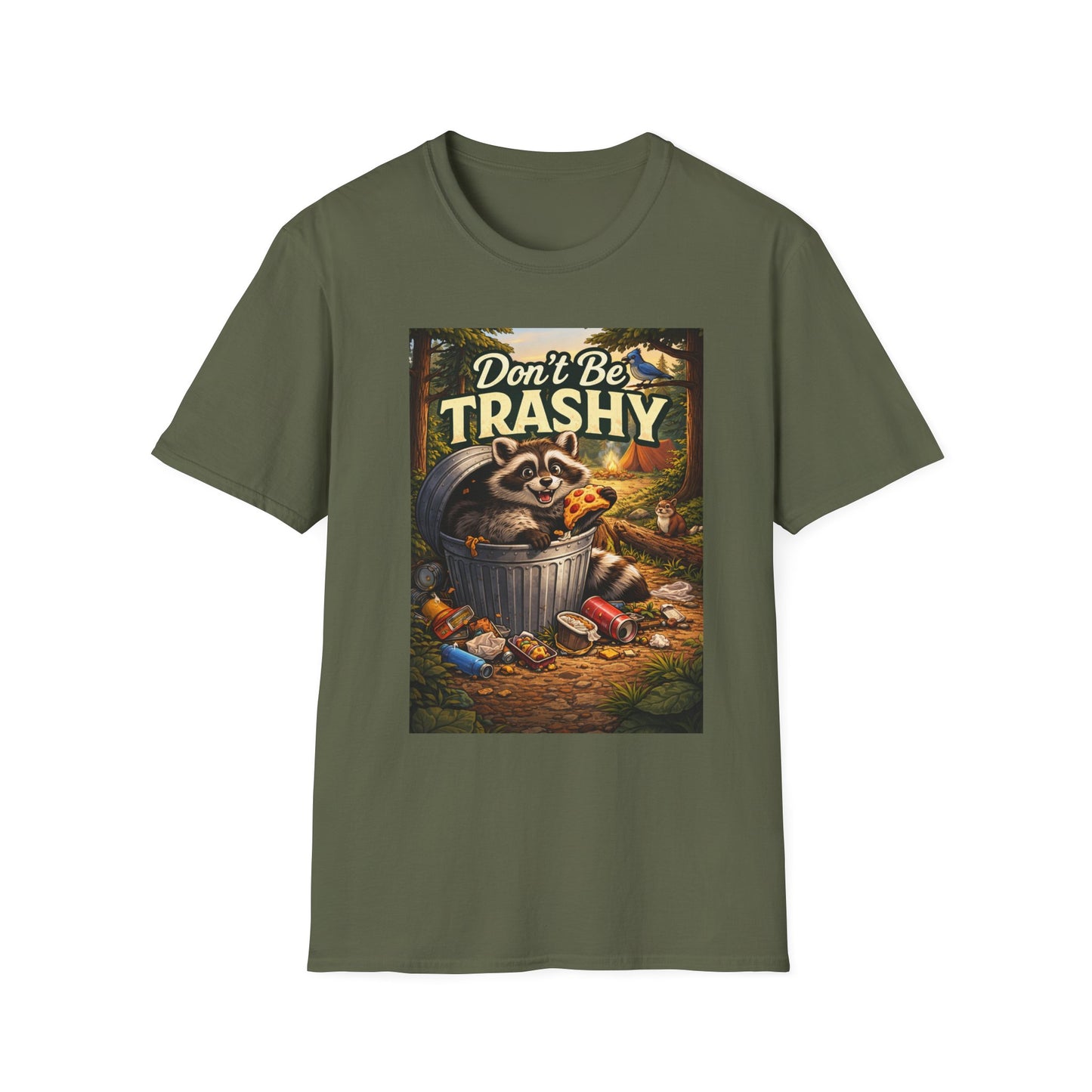 Don't Be Trashy Raccoon T-Shirt