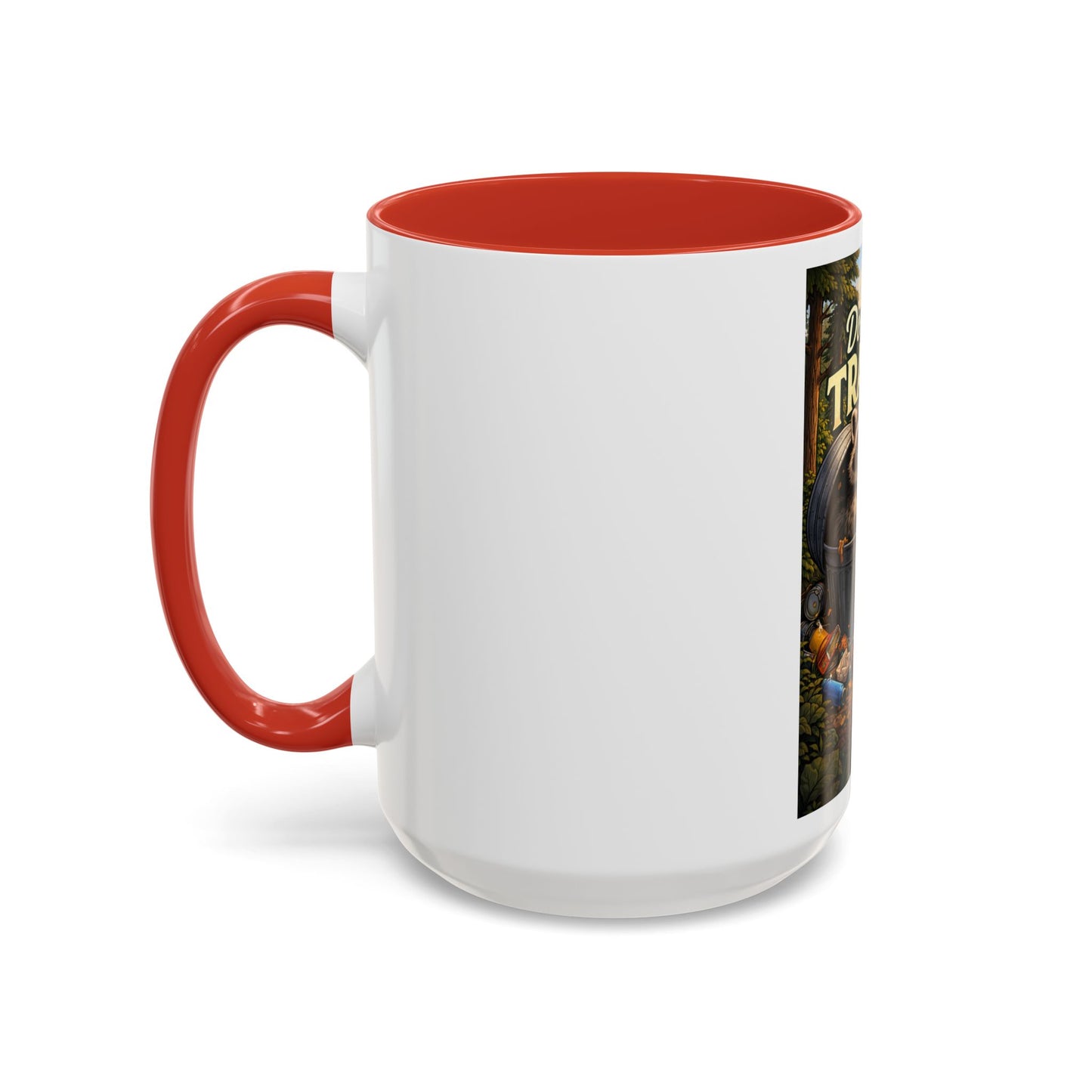 Don't Be Trashy Raccoon Coffee Mug (Accent, 11/15oz)
