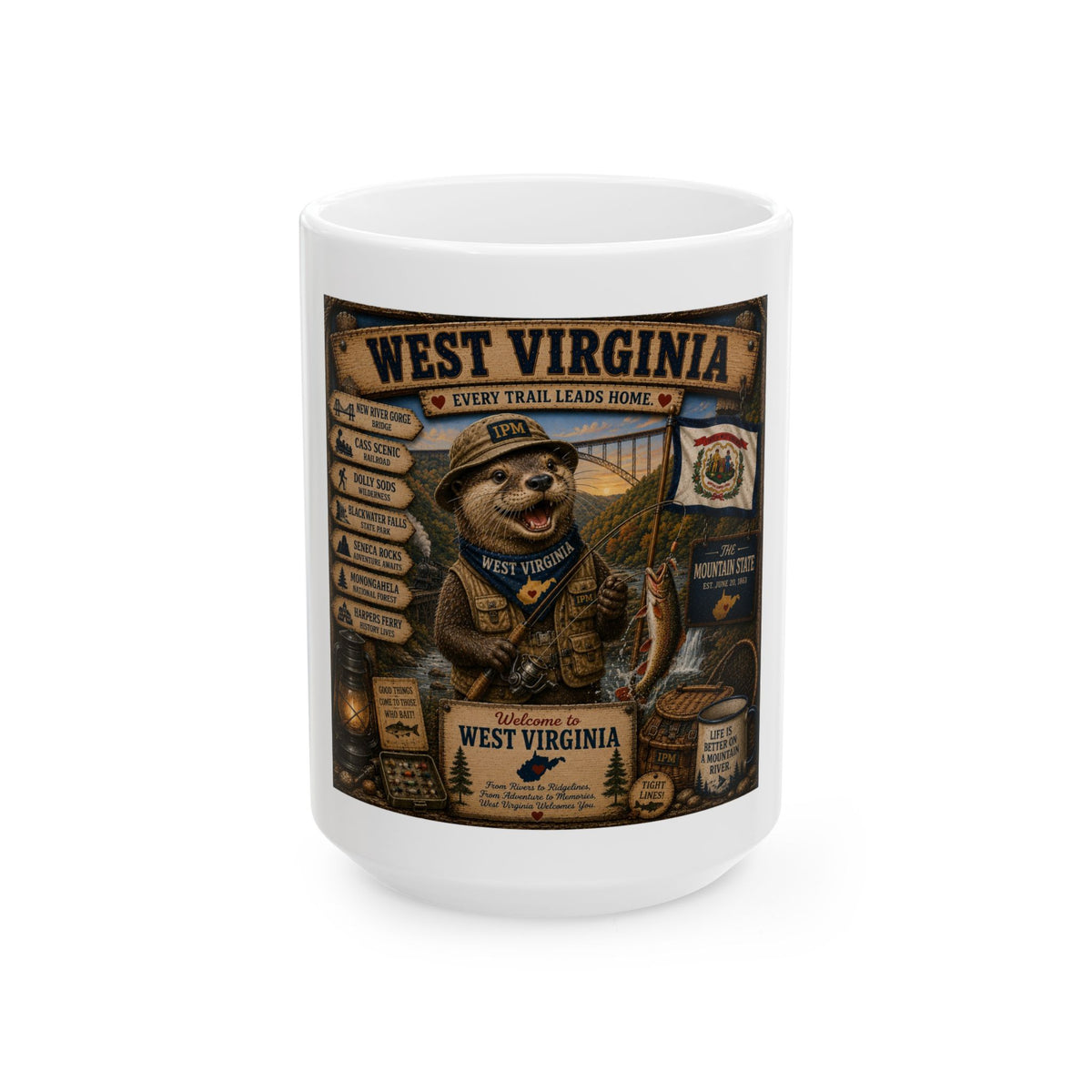 West Virginia Souvenir Ceramic Mug — 'Every Trail Leads Home' Hiking & Outdoors Design (11oz/15oz)